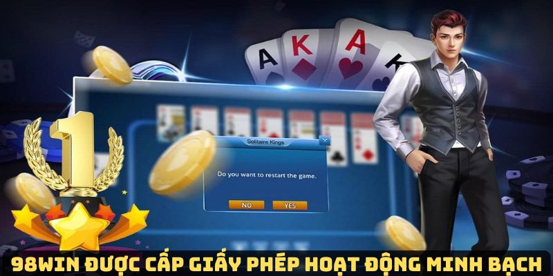 Sự quan trọng khi sở hữu các dòng giấy phép kinh doanh tại 98win