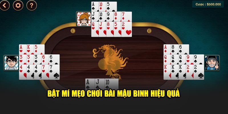 Mẹo chơi game bài Mậu Binh