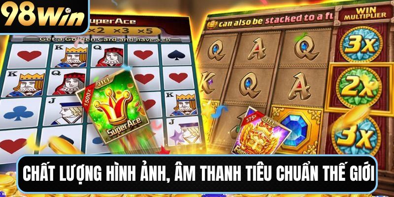 Chất lượng hình ảnh, âm thanh tương đương tiêu chuẩn thế giới